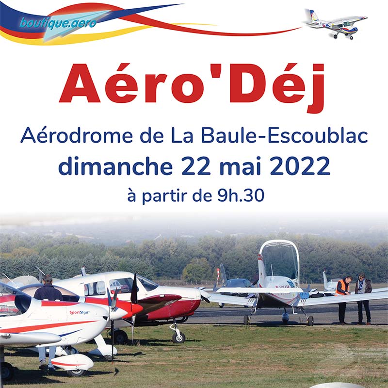 Aéro'Déj de Boutique Aéro à La Baule le 22 mai 2022